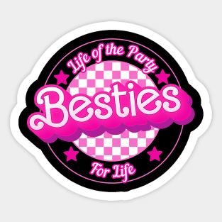 Besties For Life -this adorable tee is perfect for BFFs of all ages! Sticker